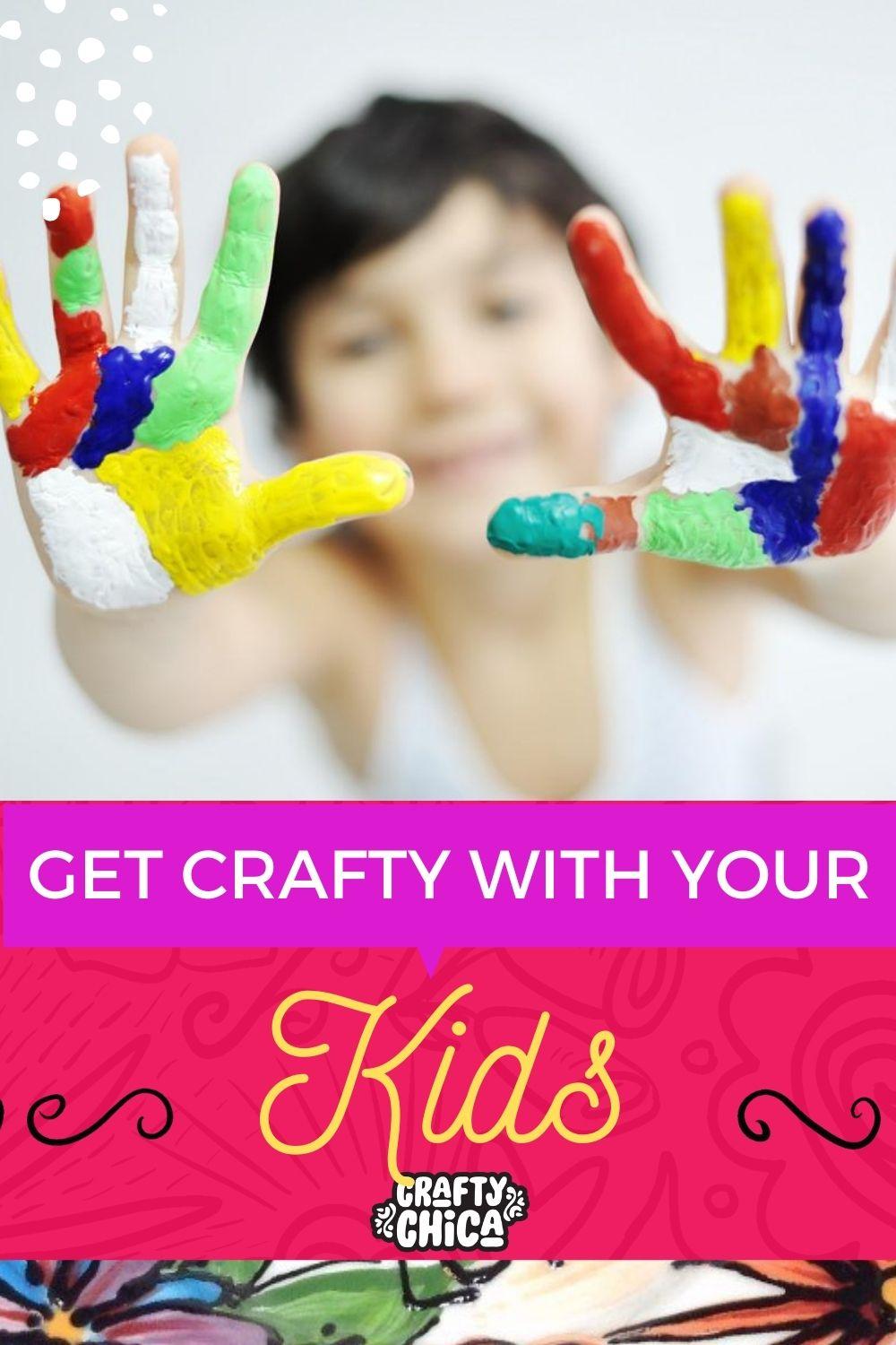 Get crafty with your kids!