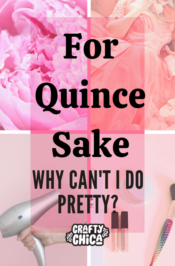 For Quince sake! Why can I do pretty? on craftychica.com