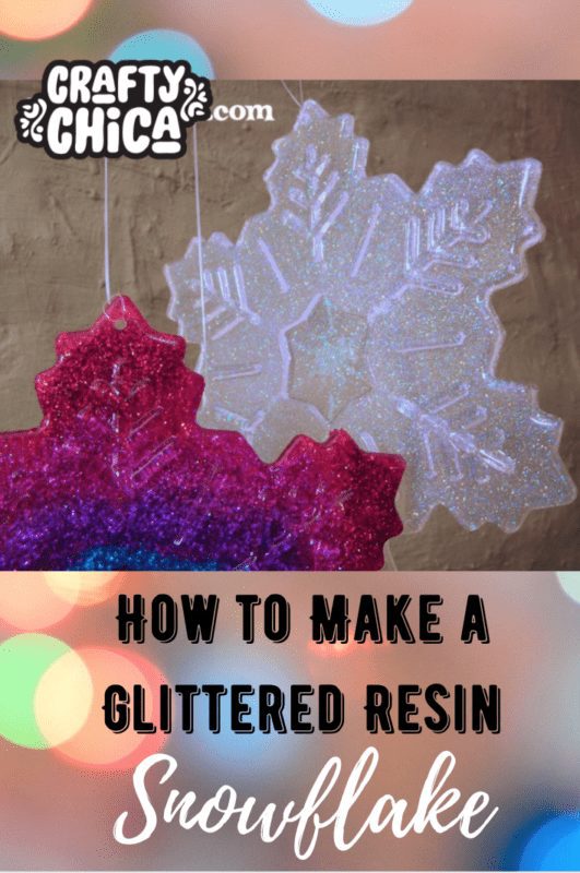 Pinterest How to Make Resin Snowflakes on CraftyChica.com