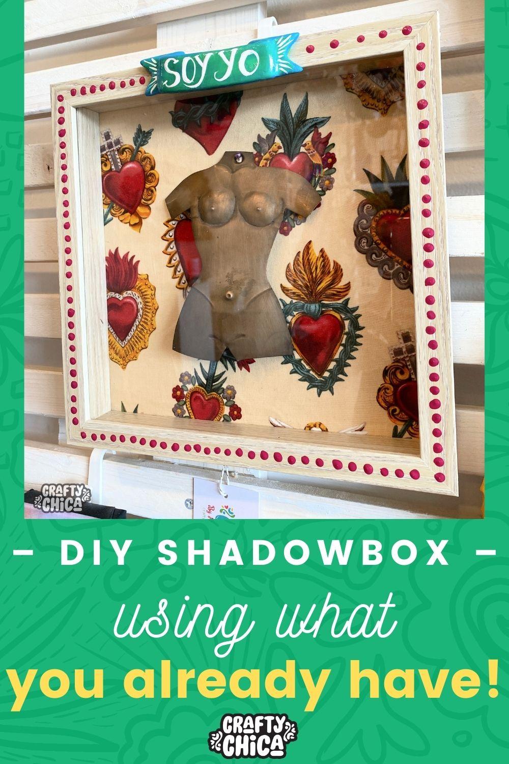 DIY shadowbox using what you already have!