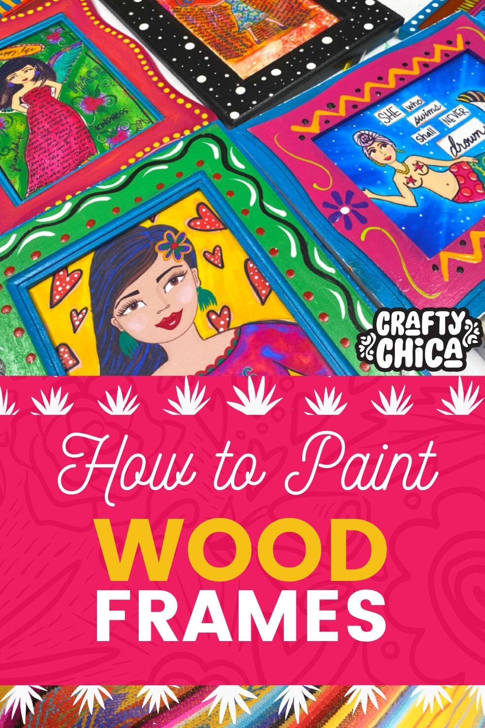 How to paint wood frames #craftychica #woodcrafts