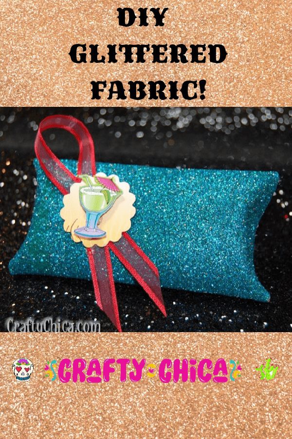Make your own DIY Glittered Fabric! #craftychica #glitterideas