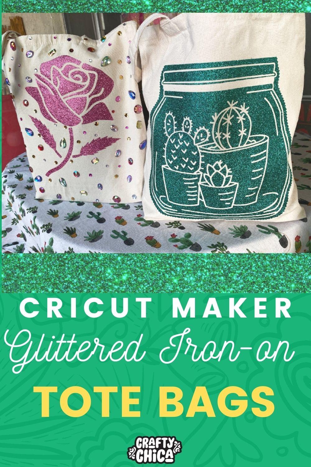 Use your Cricut Maker to create glitter totes