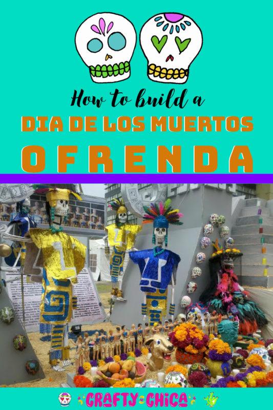 How to Make a Day of the Dead Ofrenda Crafty Chica
