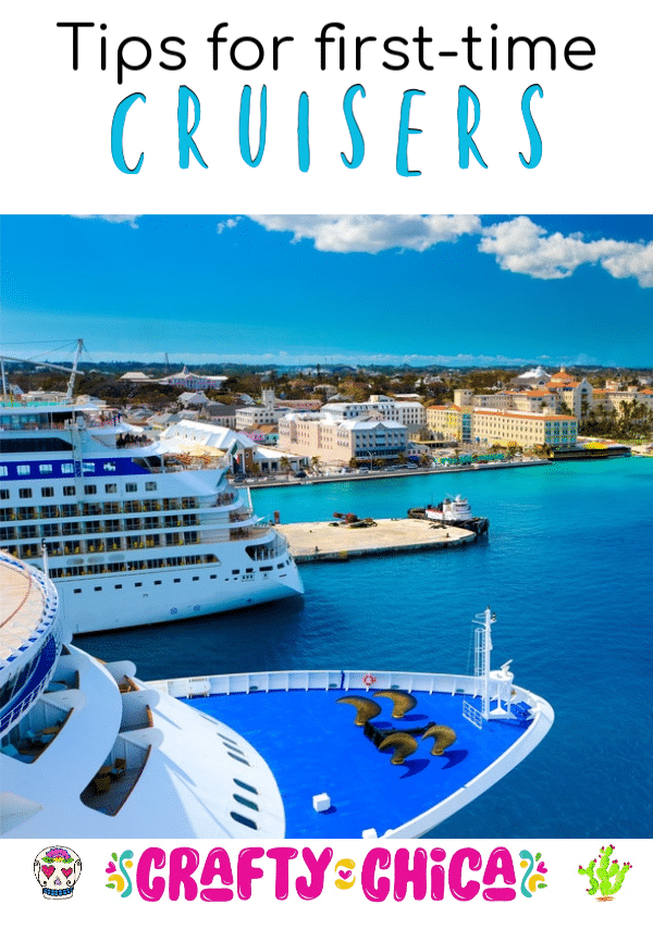 Tips for first time cruisers