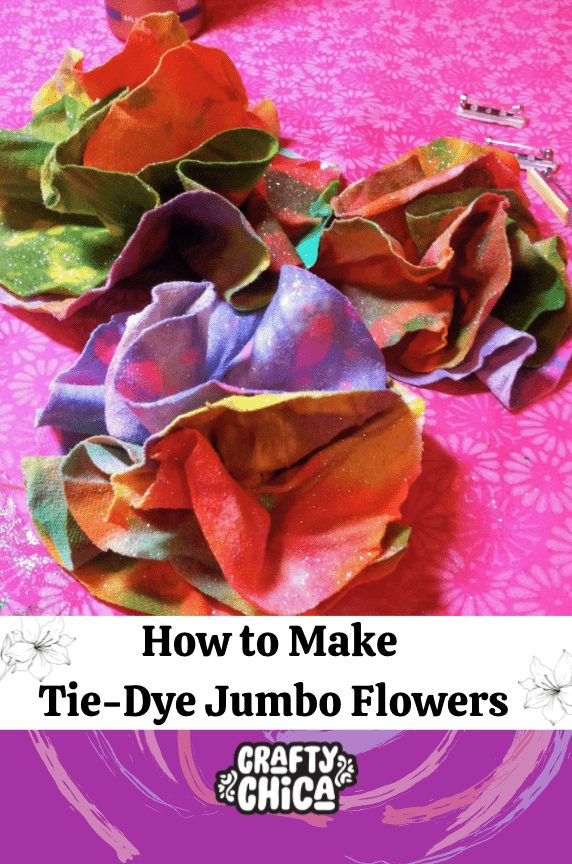 How to make Tie-Dye Jumbo Flowers on craftychica.com