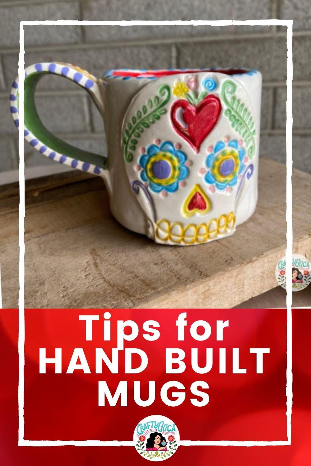 tips for hand built mugs