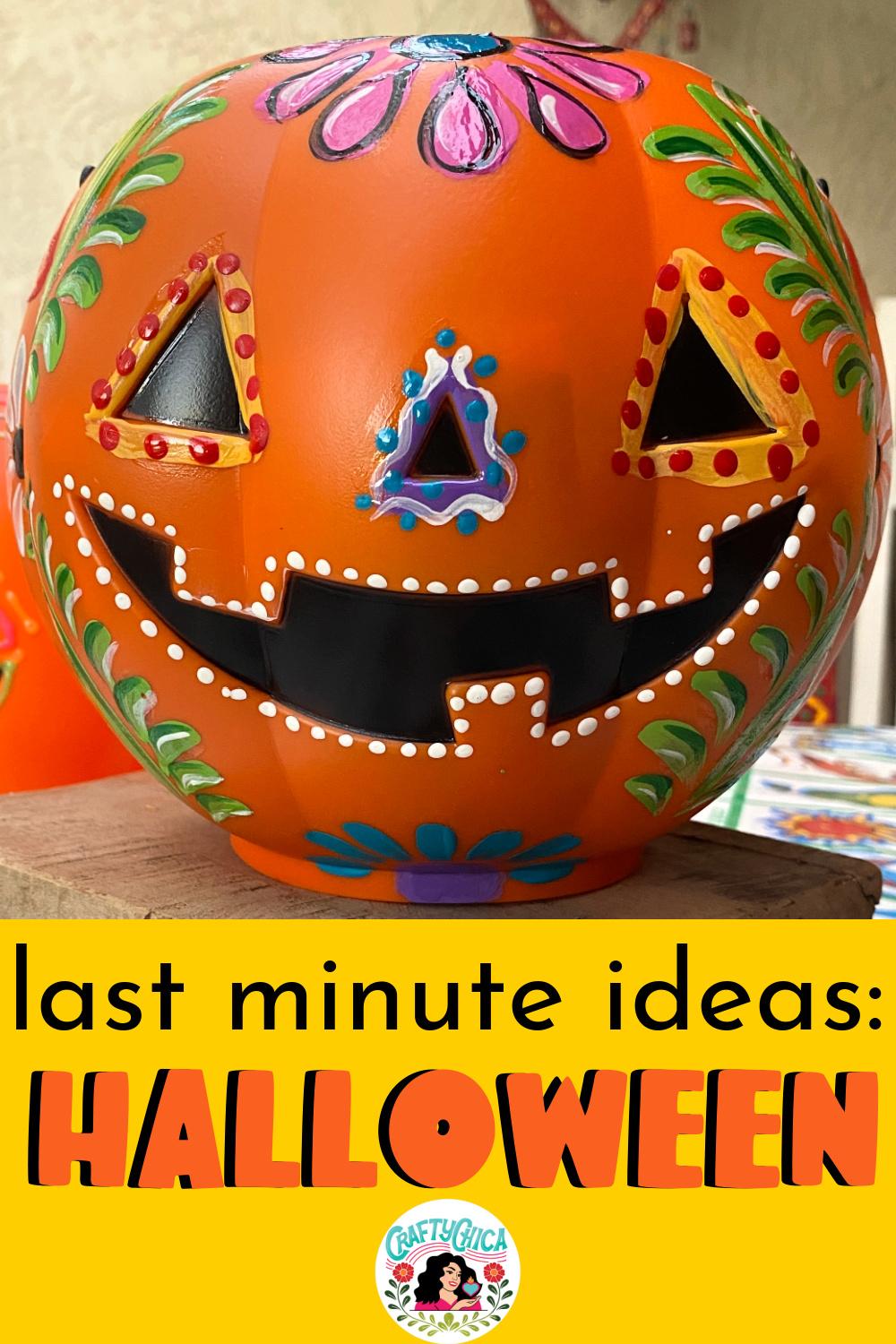 Ladt minute Halloween ideas