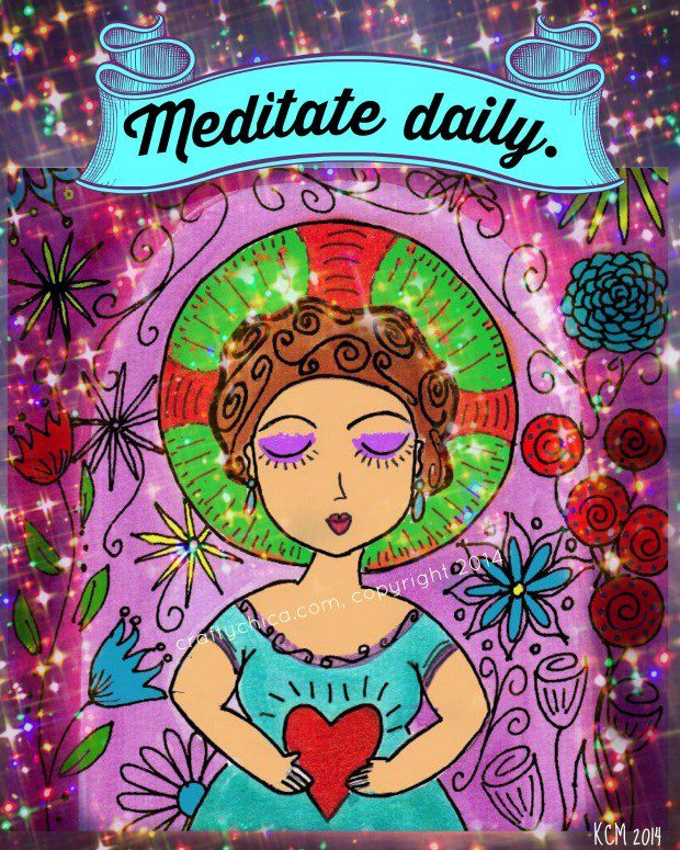 Meditate Daily print by Kathy Cano-Murillo, CraftyChica.com.