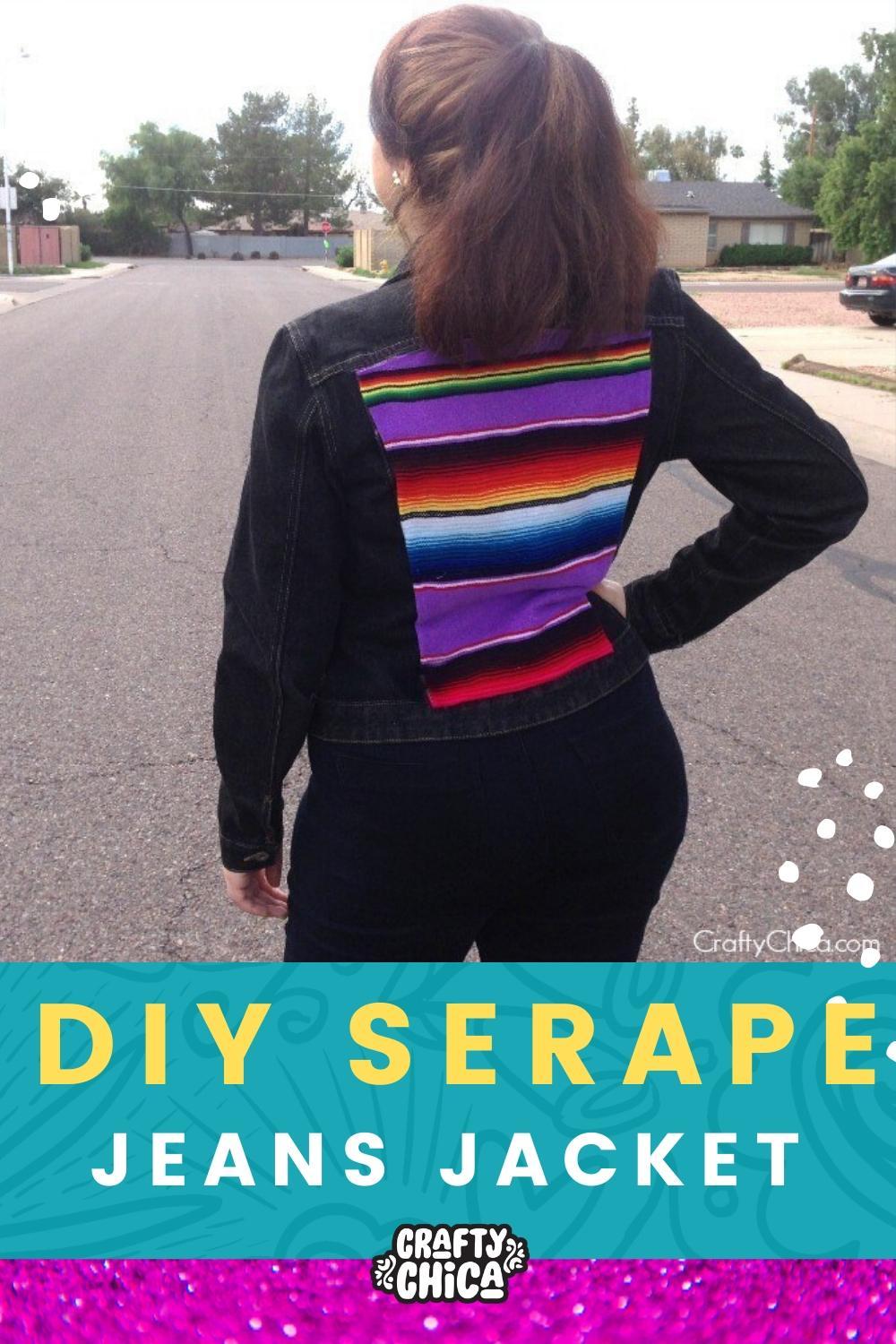DIY Serape Jeans Jacket #craftychica