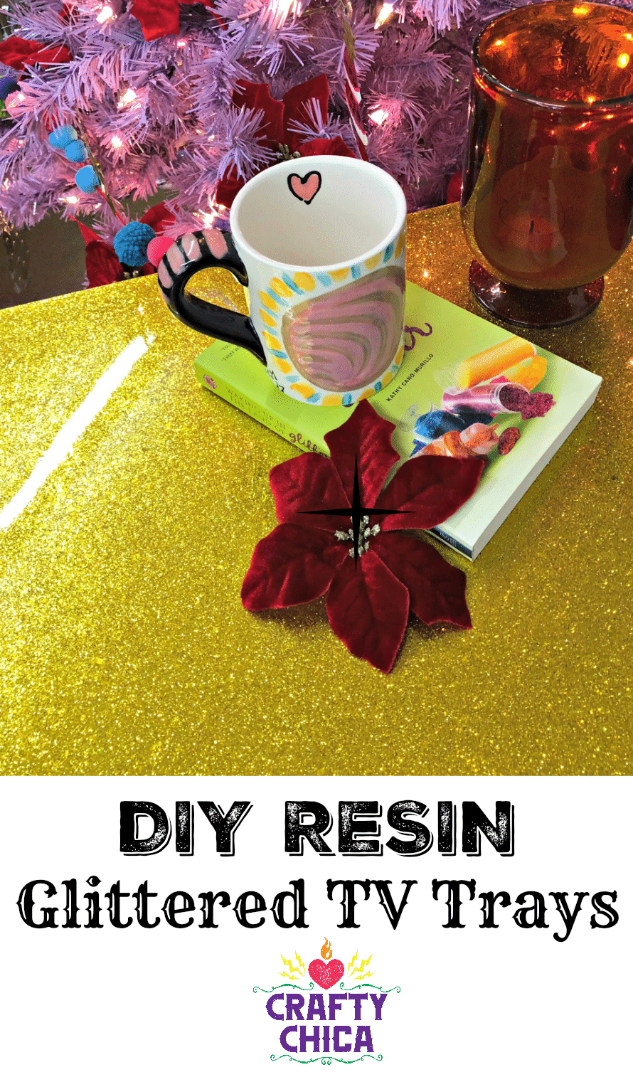 Resin and glittered TV trays