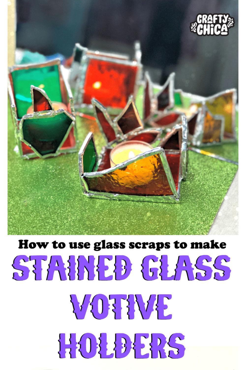 Use glass scraps to make soldered votives! #craftychica