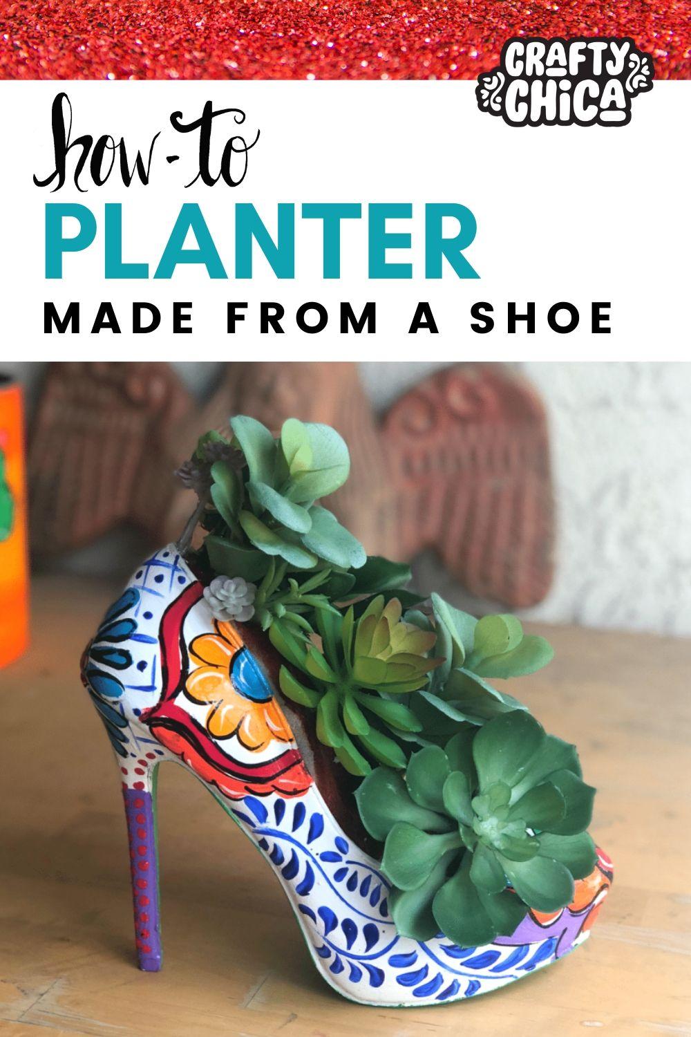 how to make a succulent planter shoe! #craftychica #planterideas