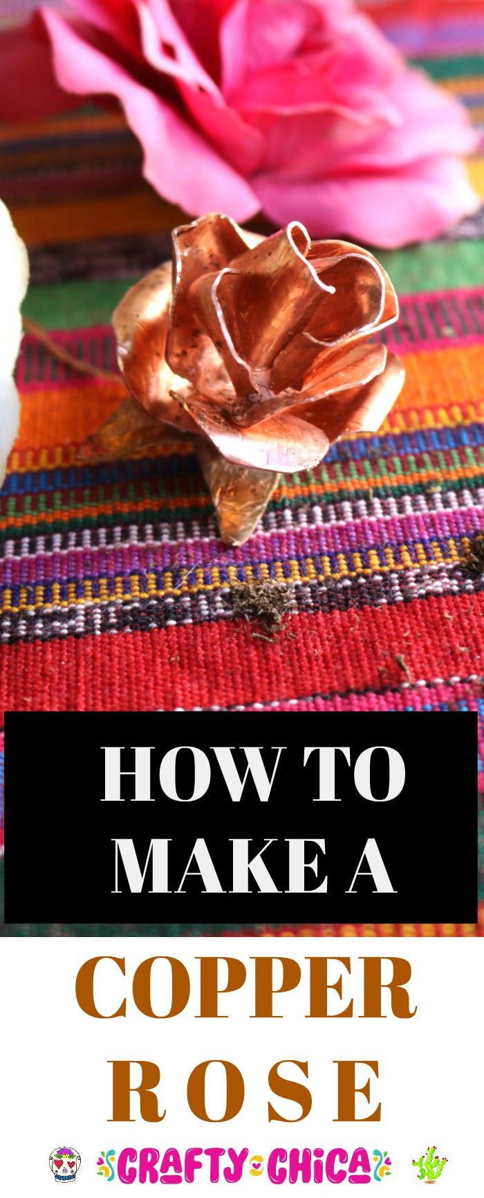 How to make copper roses
