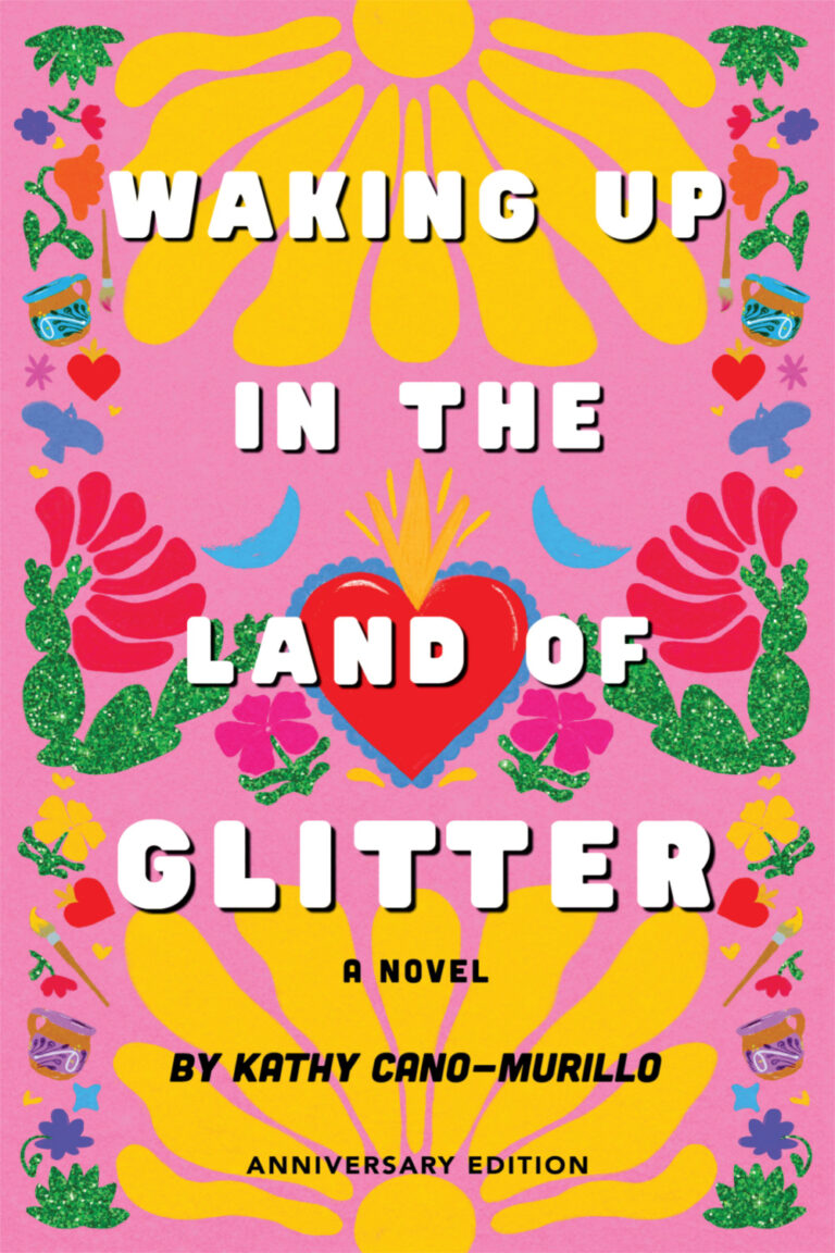 Waking Up in the Land of Glitter: A Crafty Chica Novel (Anniversary Edition) book cover